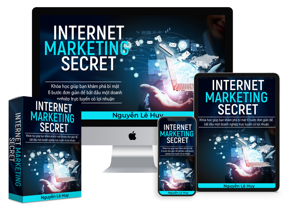 Internet Marketing Secret - Nguyễn Lê Huy